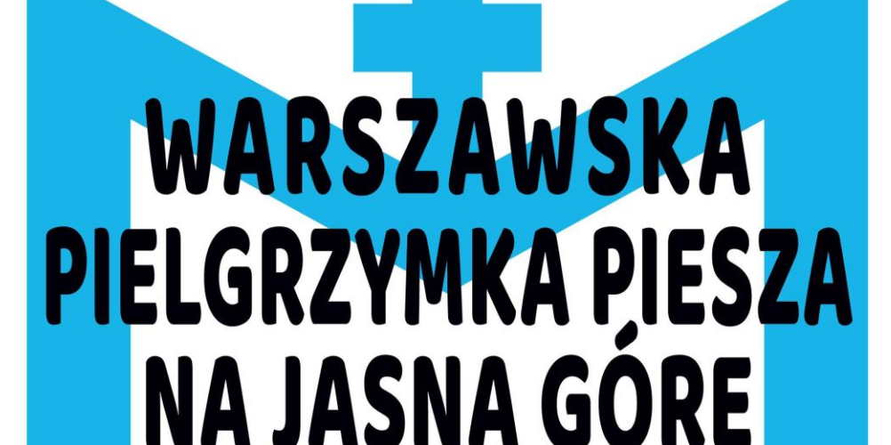 Pielgrzymka warszawska